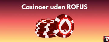 Casino Online Uden ROFUS Gratis - Oplev Spilleglæden