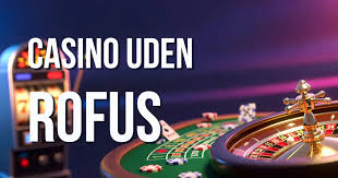 MGA Casino Uden ROFUS 2026 En Ny Æra for Spiloplevelser
